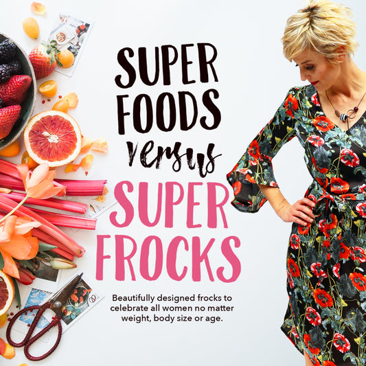 Superfoods versus Super Frocks