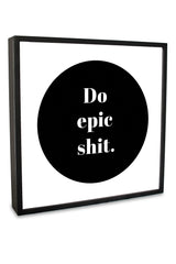 Do Epit Shit Lightbox | Home Decor | Light box | Art Lightbox | Quote Lightbox | Quote | Annah Stretton | Homewares